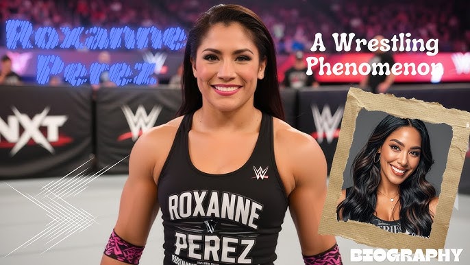 NXTs Roxanne Perez: Champion, Prodigy, and Mental Health Advocate