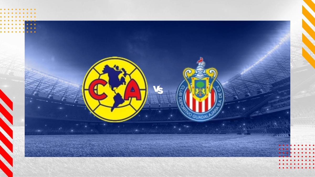 Liga MX: America vs Chivas Predictions & Betting Tips for September 14, 2024