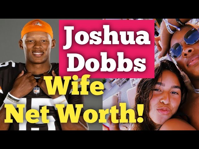 Joshua Dobbs Net Worth 2024: How Much Is the NFL Quarterback Worth?