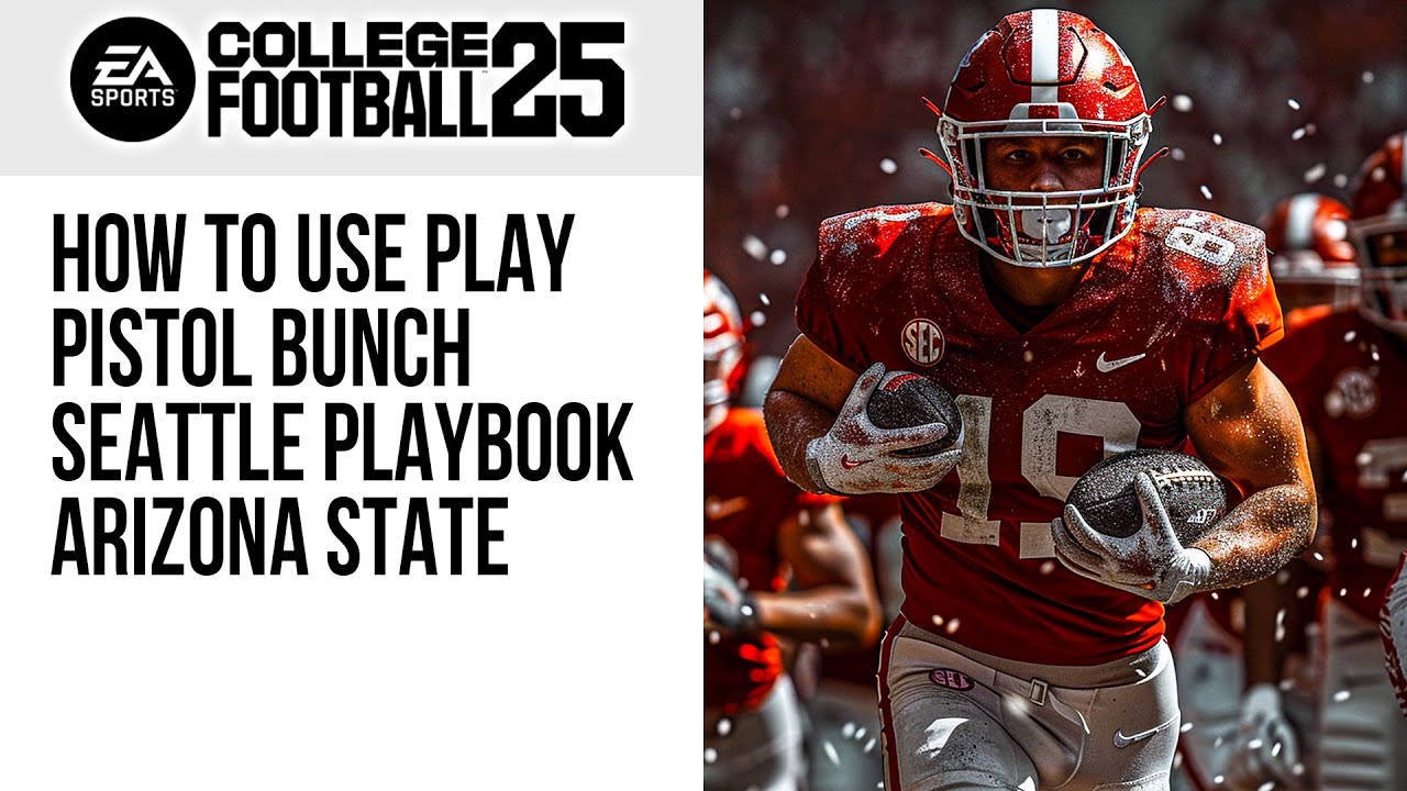 Best Pistol Playbook Strategies for College Football 25