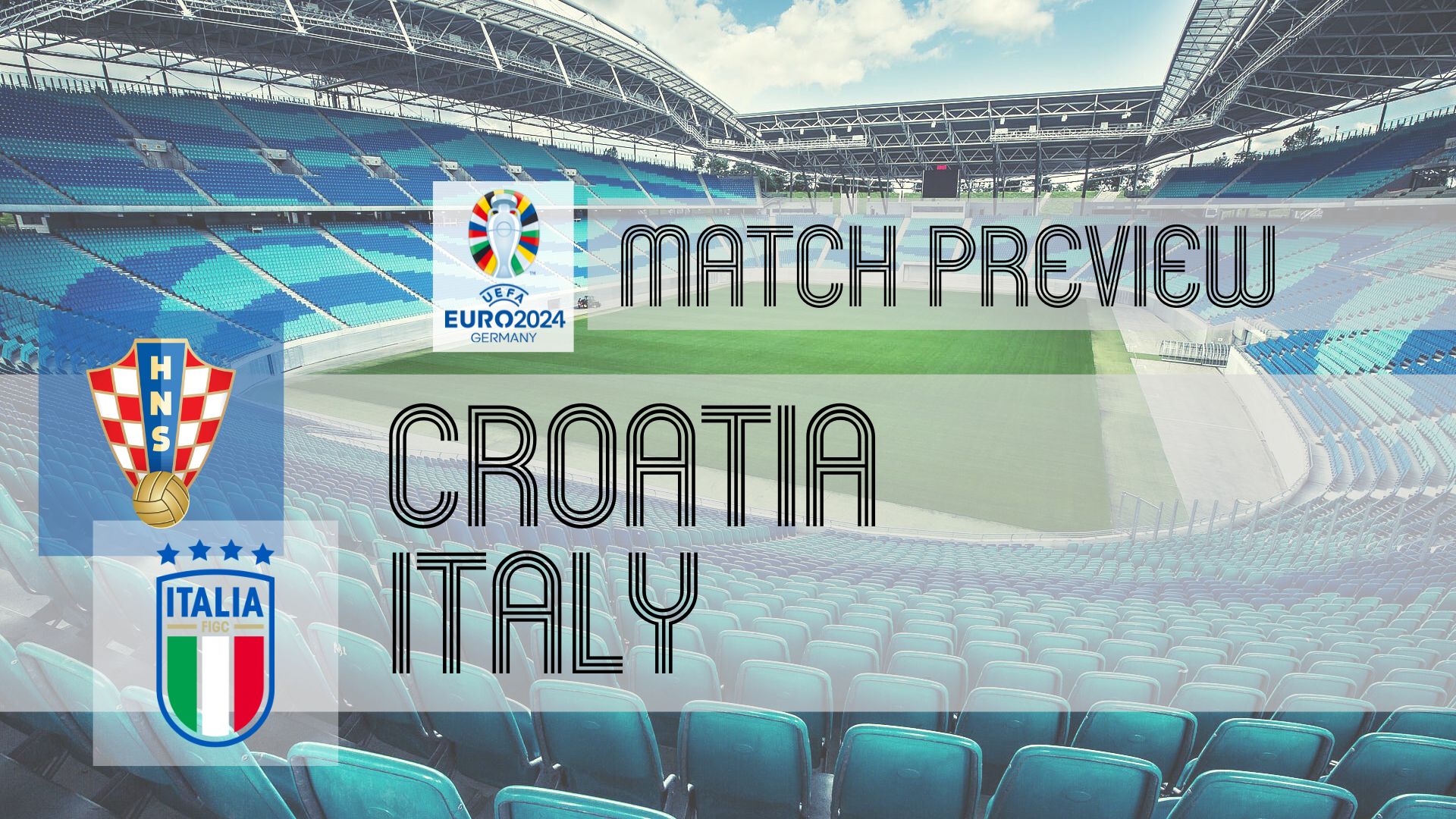 Italy vs Croatia Prediction: Sportskeedas Preview and Match Analysis