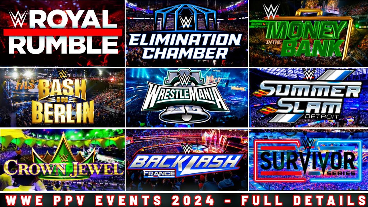 When is the Next WWE Pay-Per-View Event? Full Schedule for 2024