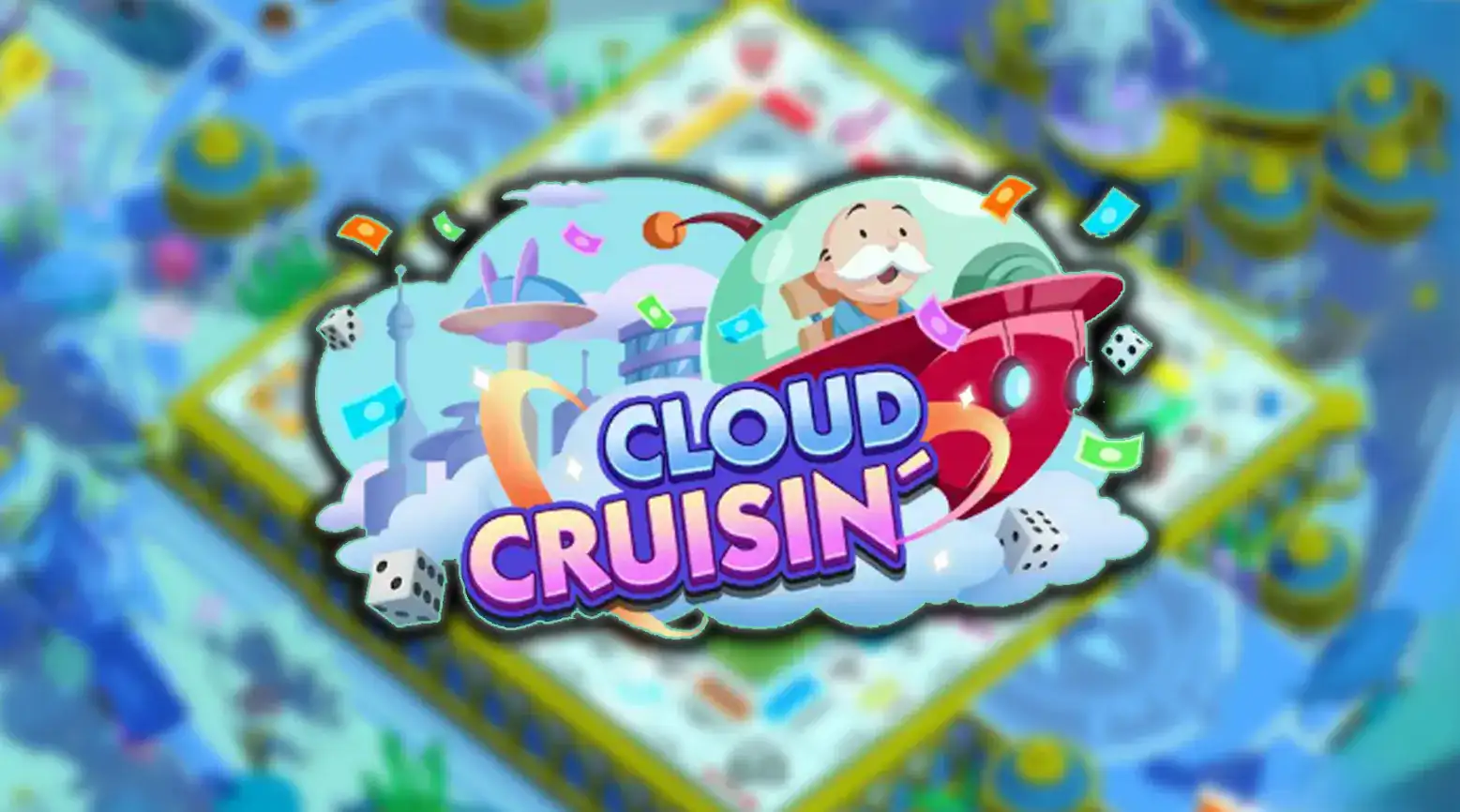 Monopoly Go Cloud Cruisin Solo Event: Unlock Rewards and Boost Your Progress