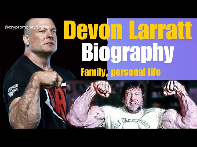 How Did Devon Larratt Build His Net Worth? The Inside Story