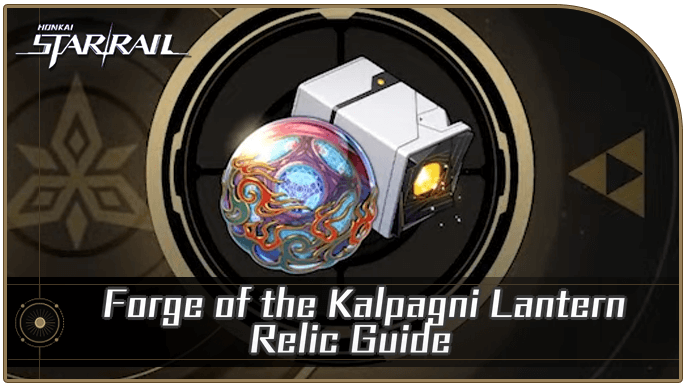 Kalpagni Lantern Location in Honkai Star Rail: Forge Guide