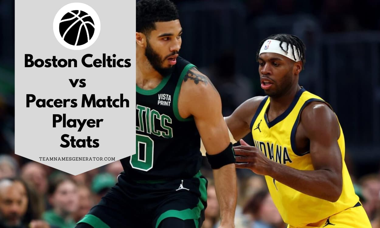 Pacers vs Celtics: Key Player Performances and Match Stats