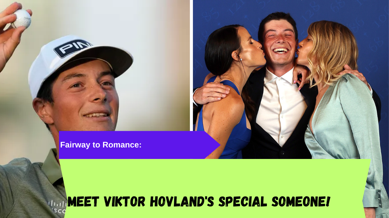 Viktor Hovlands Girlfriend: Everything You Need to Know About Their Romance