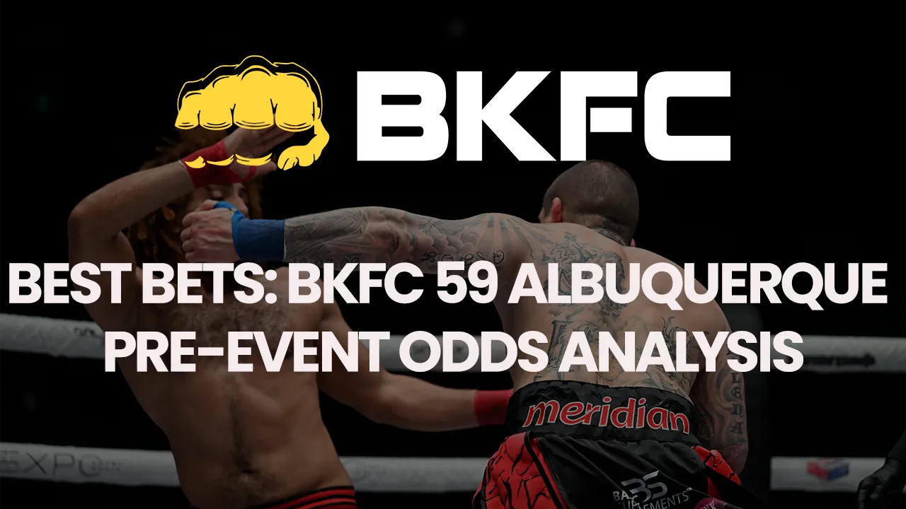 BKFC Betting Odds Explained: How to Get the Best Bare Knuckle Odds and Win Big on Your Next Bet