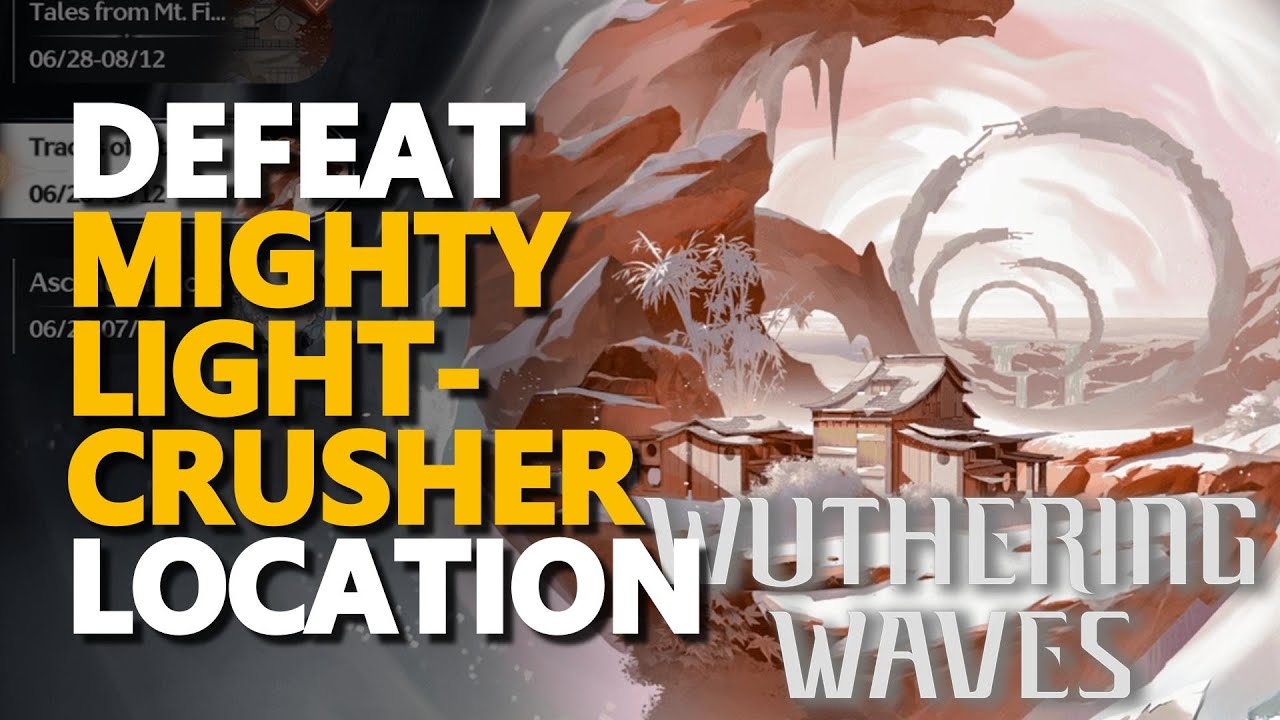 Lightcrusher Wuthering Waves: Simple Tricks and Strategies to Dominate the Game