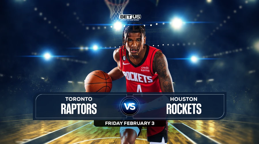 Dont Miss! Rockets vs Raptors Predictions and Game Preview