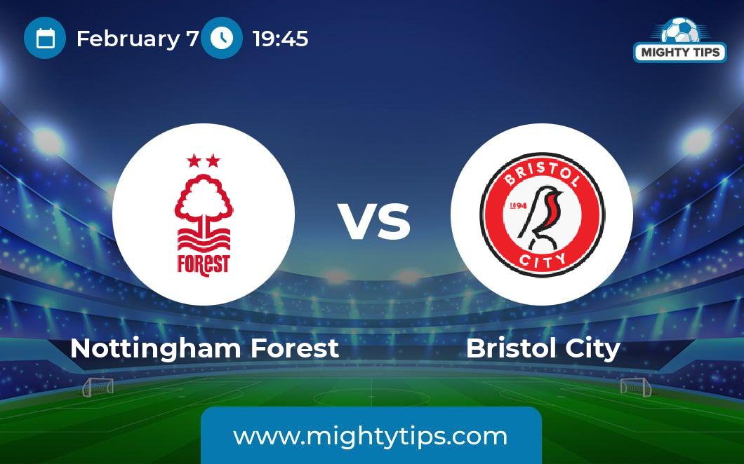 Nottingham Forest vs Bristol City Predictions: Score and Winner!