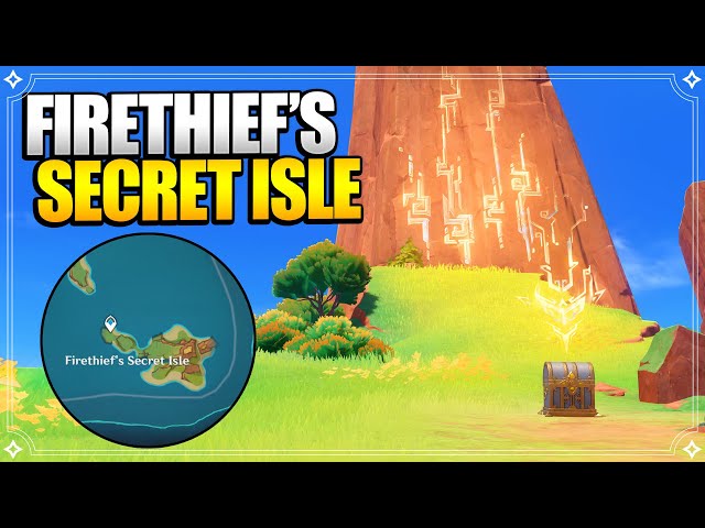 Genshin Impact Firetheifs Secret Island: Hidden Treasures and Quests