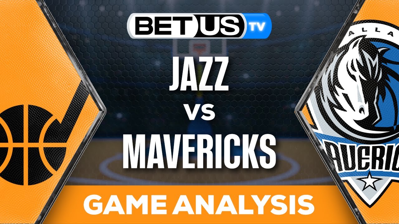 Mavs Jazz Prediction: Our Top Picks for the Game!