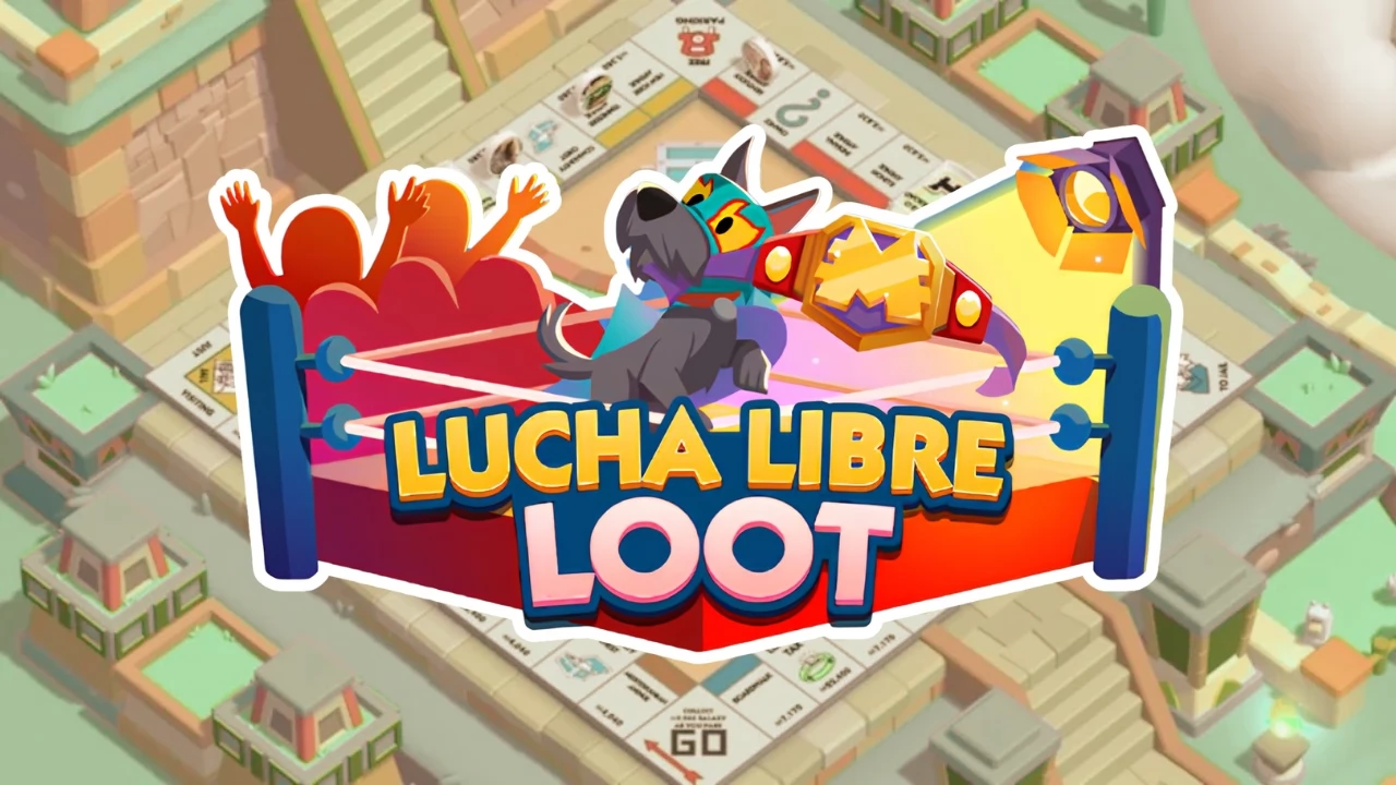 Lucha Libre Loot Monopoly Go Tips & Tricks (Best Ways to Win More Matches and Get Rewards)