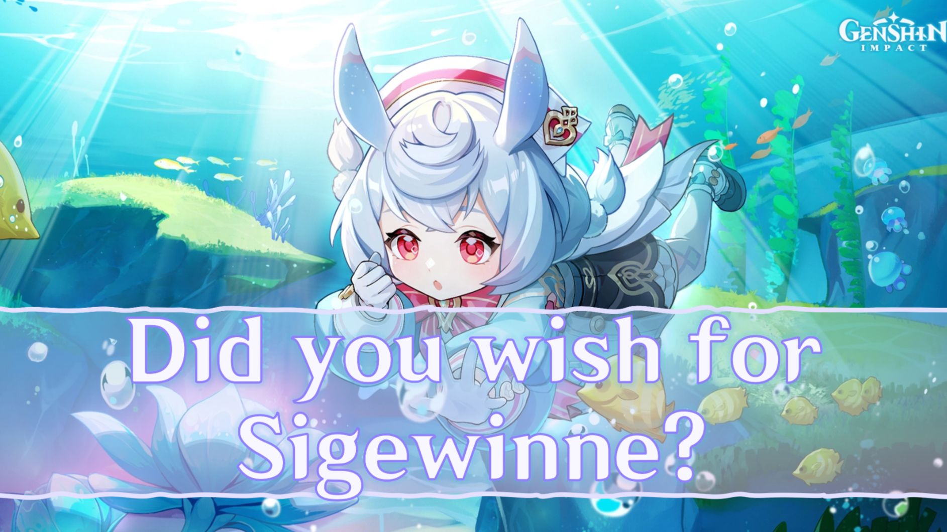 Sigewinne Banner Countdown: Find out when shes coming and see if she is the character you want.