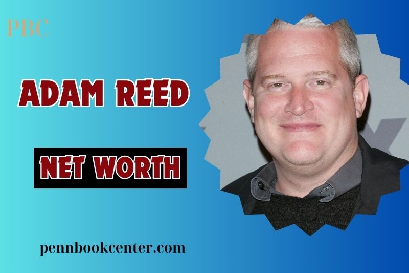 Adam Reader Net Worth: Check Out His Wealth and Earnings!