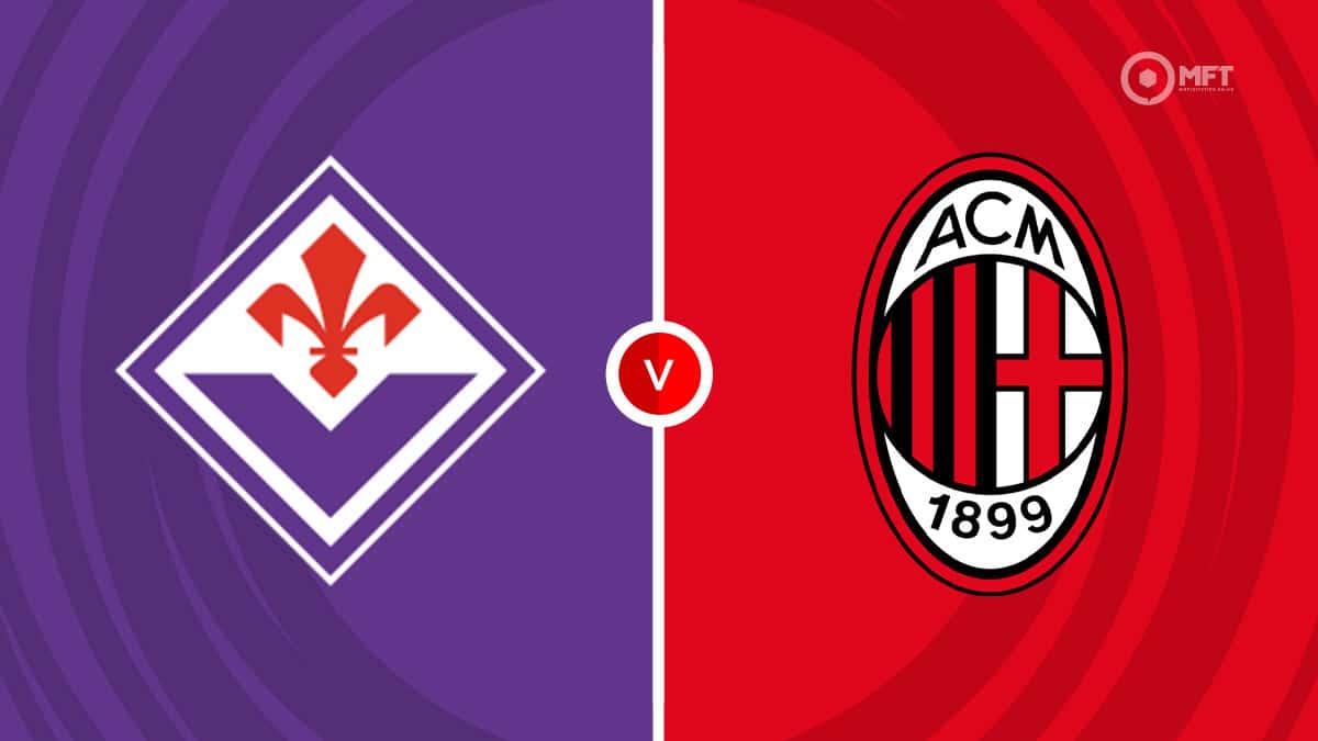 Check Out the Latest Fiorentina vs AC Milan Prediction Here!