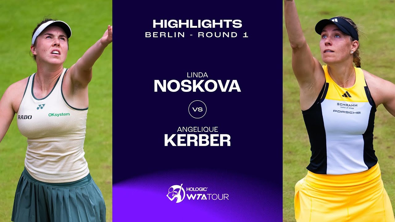 Kerber vs Noskova Live Updates: Dont Miss a Thing on Match Day!