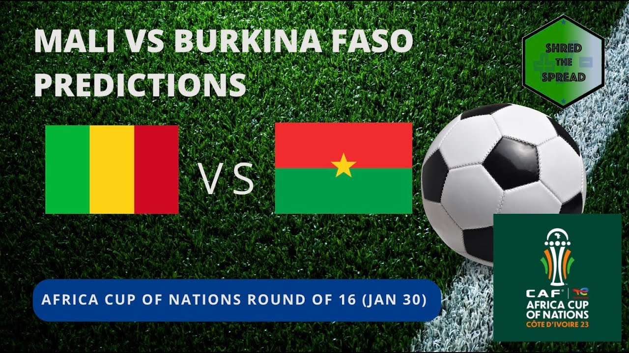 Mali vs Burkina Faso Prediction: Expert Picks And Betting Odds!