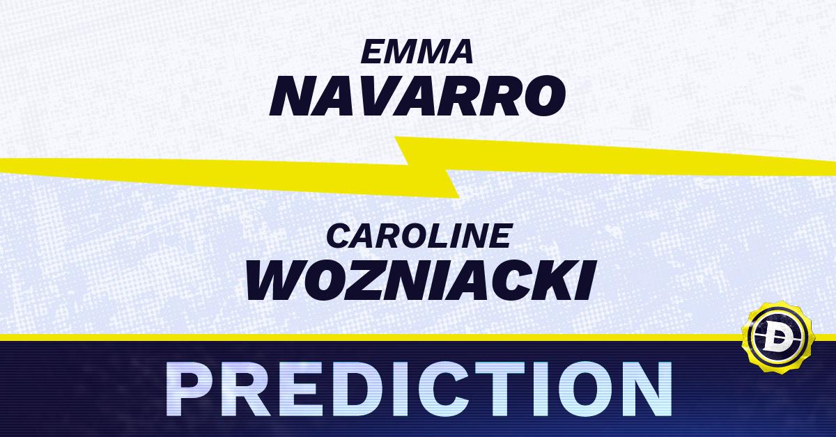 Navarro vs Wozniacki Prediction is Tough! Get Our Free Pick and Find Out Who Were Backing.