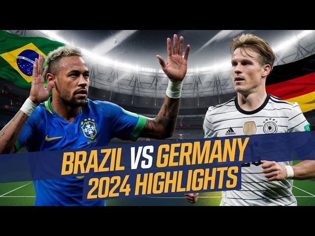 Brazil vs Germany Prediction: Which Team Has the Edge in This Showdown?