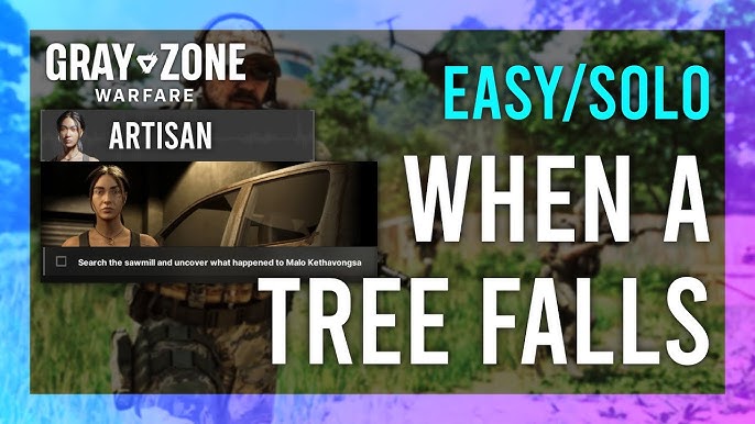 Grey Zone Warfare: When a Tree Falls Explained (Understanding the Games Mechanics)