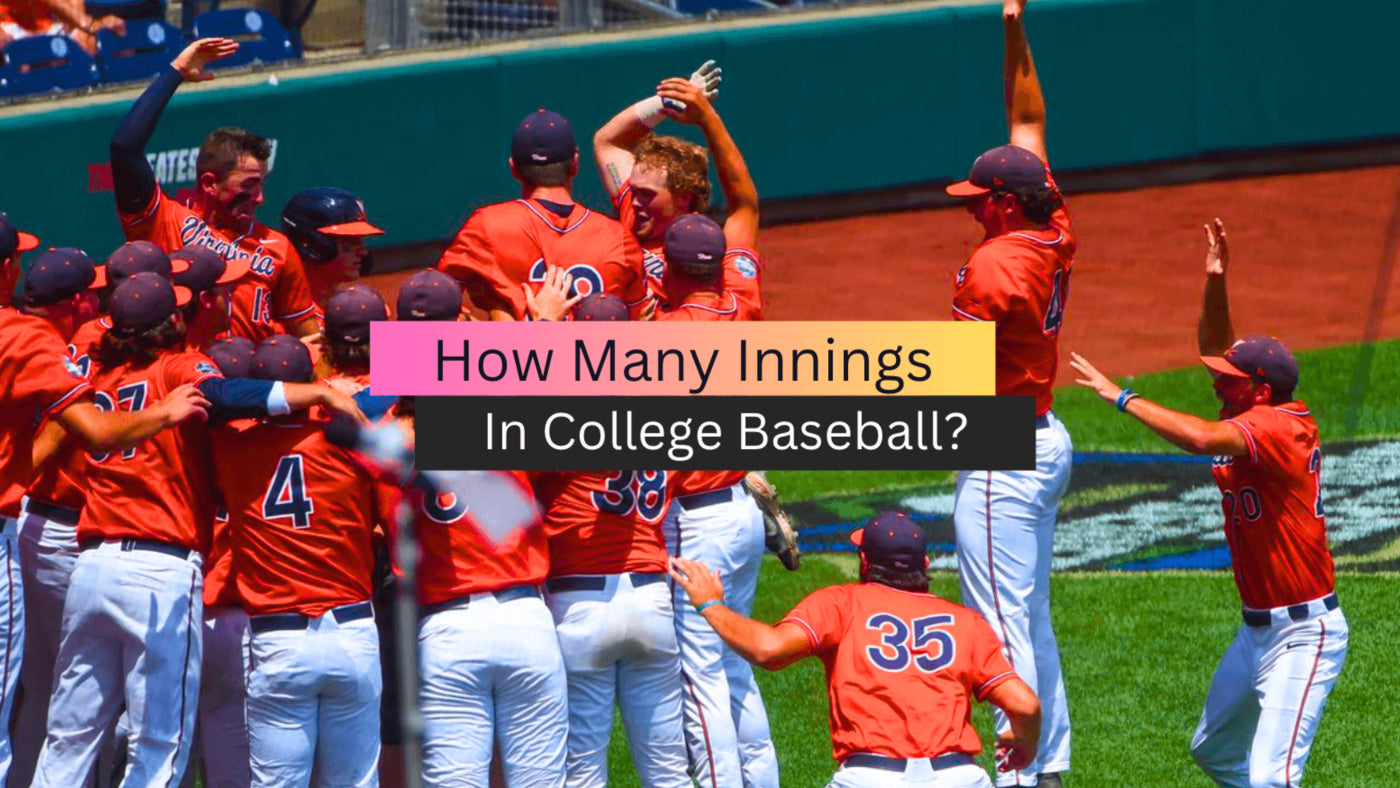 How many innings in college baseball? Find out the standard length and exceptions!