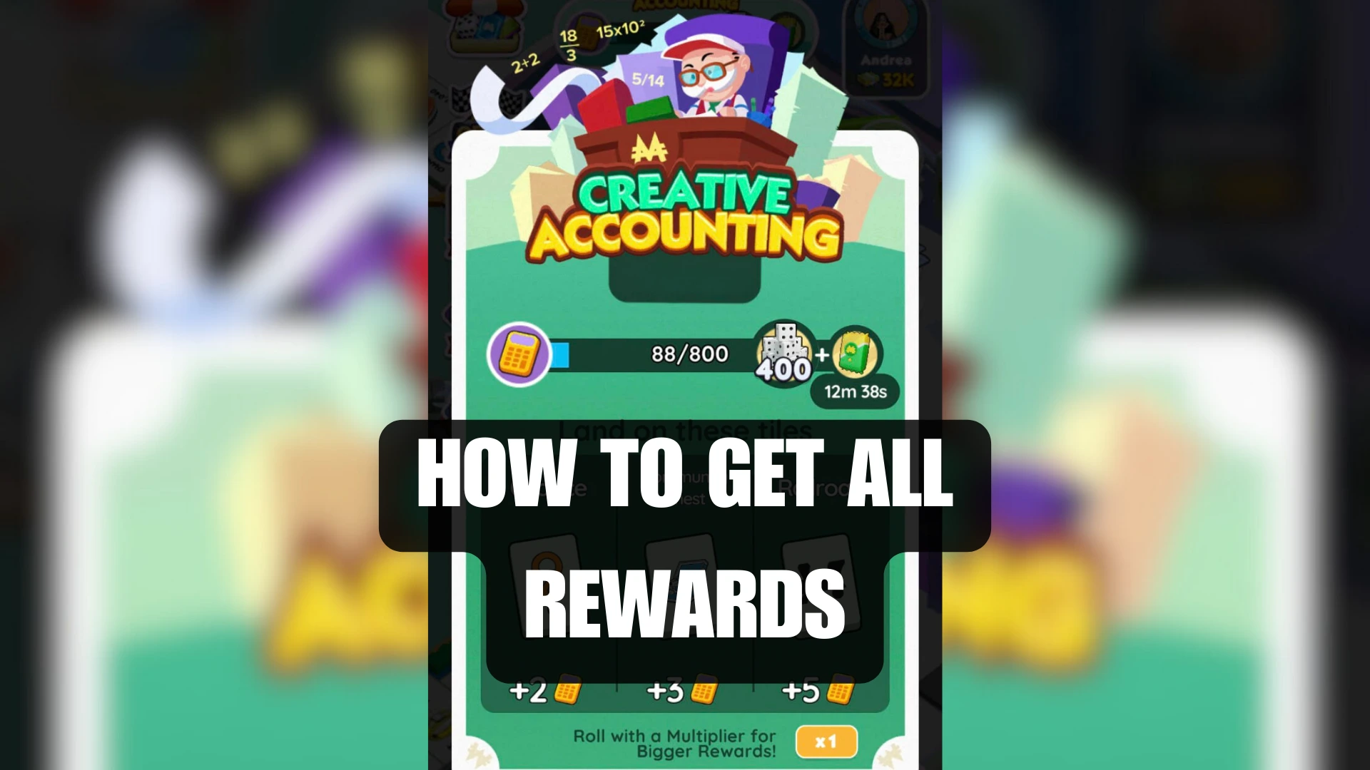 Monopoly GO: Maximize Rewards by using Creative Accounting for bigger Prizes.